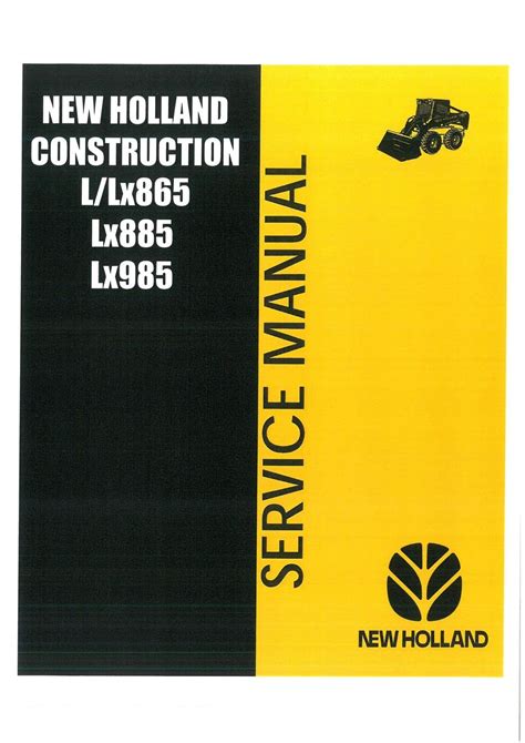 new holland lx865 skid steer service manual|new holland lx865 specs.